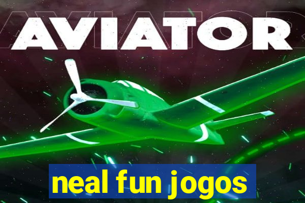 neal fun jogos